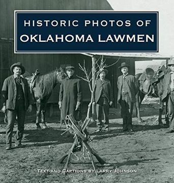 portada Historic Photos of Oklahoma Lawmen 