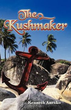 portada the kushmaker (in English)