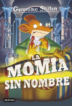 portada La Momia sin Nombre: Geronimo Stilton 41 (in Spanish)
