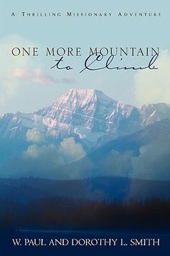 portada one more mountain to climb (en Inglés)