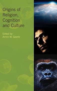 portada Origins of Religion, Cognition and Culture (en Inglés)