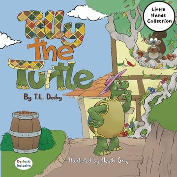 portada Tilly the Turtle: Little Hands Collection (in English)