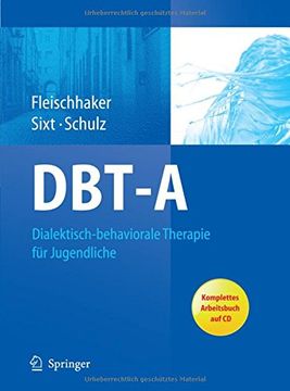 portada Dbt-A: Dialektisch-Behaviorale Therapie für Jugendliche: Ein Therapiemanual mit Arbeitsbuch auf cd (en Alemán)