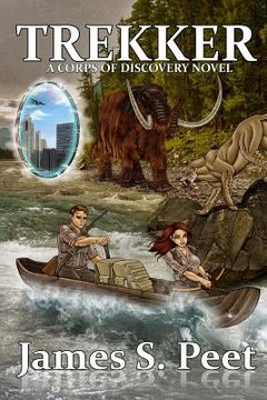 portada Trekker: Book 2 in the Corps of Discovery Series (en Inglés)