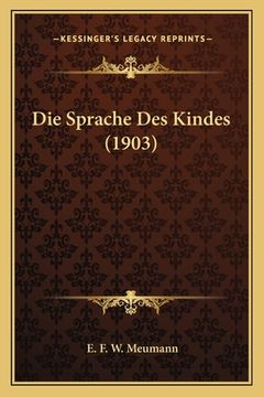 portada Die Sprache Des Kindes (1903) (in German)