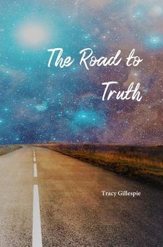 portada The Road to Truth (en Inglés)