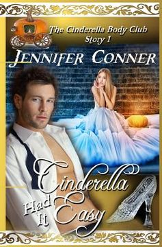 portada Cinderella Had it Easy (in English)