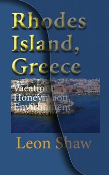 portada Rhodes Island, Greece: Vacation, Honeymoon, Environmental History