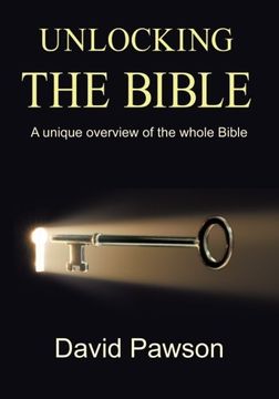 portada Unlocking The Bible: A Unique Overview of the Whole Bible (en Inglés)