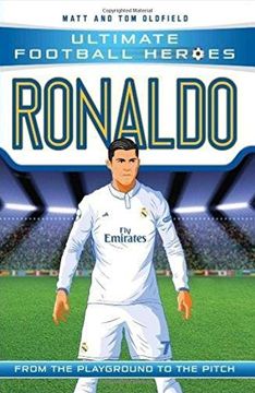 Ronaldo: From the Playground to the Pitch (en Inglés)