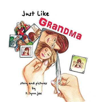 portada Just Like Grandma: A Family Scrapbook