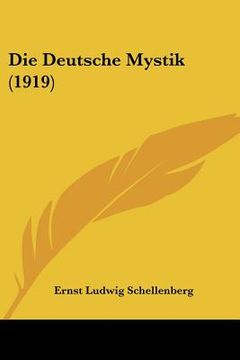 portada Die Deutsche Mystik (1919) (en Alemán)