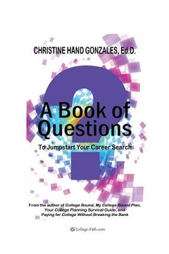 portada Book of Questions: To Jumpstart Your Career Search (en Inglés)