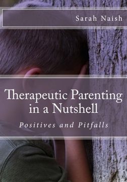 portada Therapeutic Parenting in a Nutshell: Positives and Pitfalls (en Inglés)