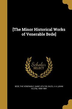 portada [The Minor Historical Works of Venerable Bede] (en Inglés)