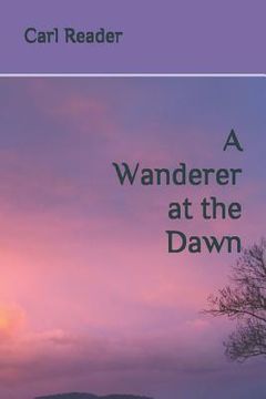 portada A Wanderer at the Dawn (en Inglés)