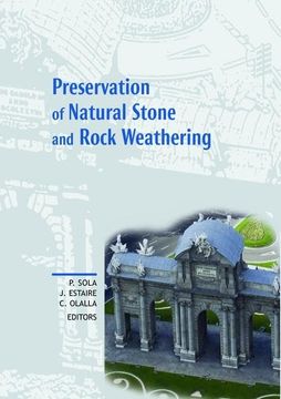 portada Preservation of Natural Stone and Rock Weathering: Proceedings of the Isrm Workshop W3, Madrid, Spain, 14 July 2007 (en Inglés)