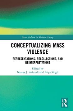 portada Conceptualizing Mass Violence (Mass Violence in Modern History) (en Inglés)