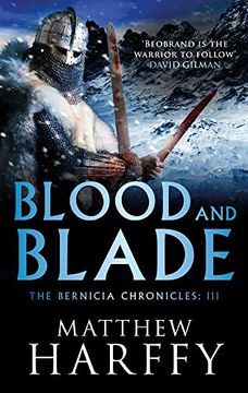 portada Blood and Blade (The Bernicia Chronicles) (en Inglés)