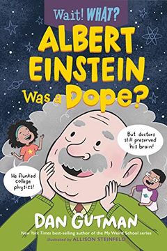 portada Albert Einstein was a Dope? 0 (Wait! What? ) (in English)