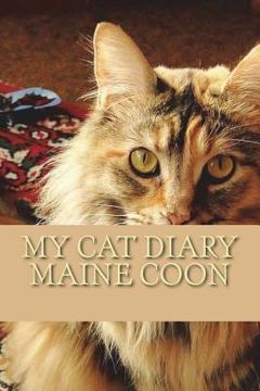 portada My cat diary: Maine coon (en Inglés)