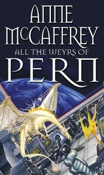 portada All the Weyrs of Pern (in English)