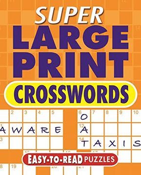 portada Super Large Print Crosswords: Easy-To-Read Puzzles 