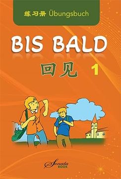 portada Chinesisch für Anfänger "Bis Bald" Übungsbuch