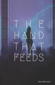 portada The Hand That Feeds (in English)