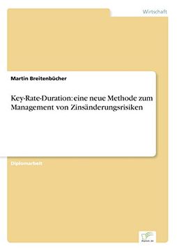 portada Key-Rate-Duration: eine neue Methode zum Management von Zinsänderungsrisiken (German Edition)