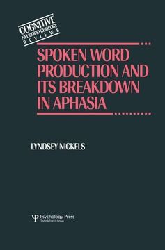 portada Spoken Word Production and Its Breakdown in Aphasia (in English)