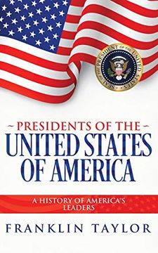 portada Presidents of the United States of America (en Inglés)