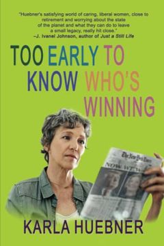 portada Too Early to Know Who's Winning (en Inglés)