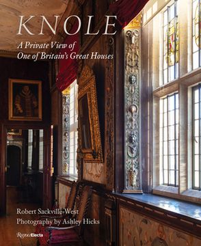 portada Knole: A Private View of one of Britain'S Great Houses (en Inglés)