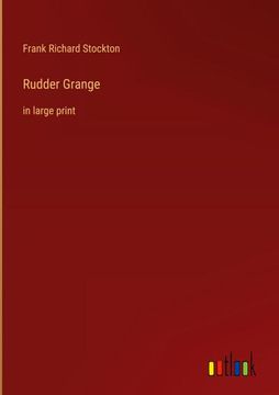 portada Rudder Grange: in large print 