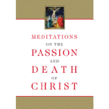 portada Meditations on the Passion and Death of Christ 