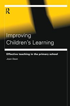 portada Improving Children's Learning: Effective Teaching in the Primary School (Educational Management Series) (en Inglés)