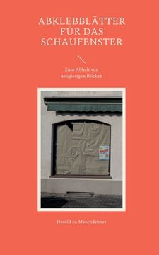 portada Abklebblätter für das Schaufenster: Zum Abhalt von neugierigen Blicken (en Alemán)