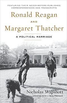 portada Ronald Reagan and Margaret Thatcher: A Political Marriage 