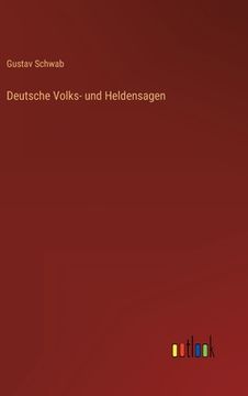 portada Deutsche Volks- und Heldensagen (en Alemán)
