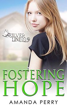 portada Fostering Hope (Silver Lining) (en Inglés)
