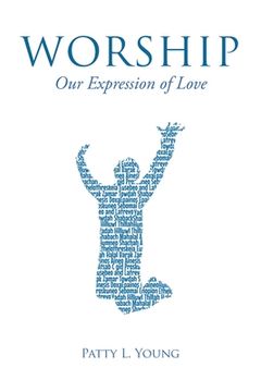 portada Worship: Our Expression of Love (in English)