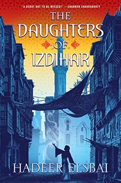 portada The Daughters of Izdihar (The Alamaxa Duology, 1) (en Inglés)