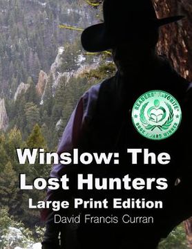 portada Winslow: The Lost Hunters Large Print Edition (in English)