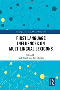 portada First Language Influences on Multilingual Lexicons (Routledge Studies in Applied Linguistics) 
