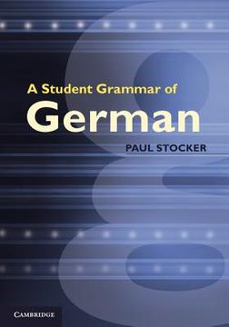 portada A Student Grammar of German (en Inglés)