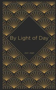 portada By Light of Day (in English)