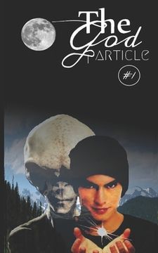 portada The God Particle: #1 (en Inglés)