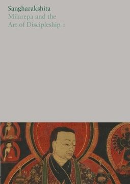 portada Milarepa and the art of Discipleship i: 18 (The Complete Works of Sangharakshita) (en Inglés)