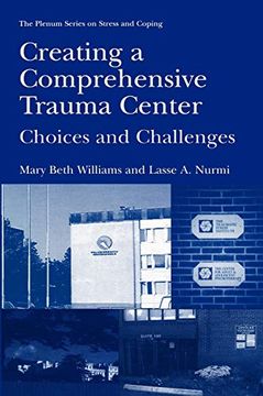portada Creating a Comprehensive Trauma Center (en Inglés)